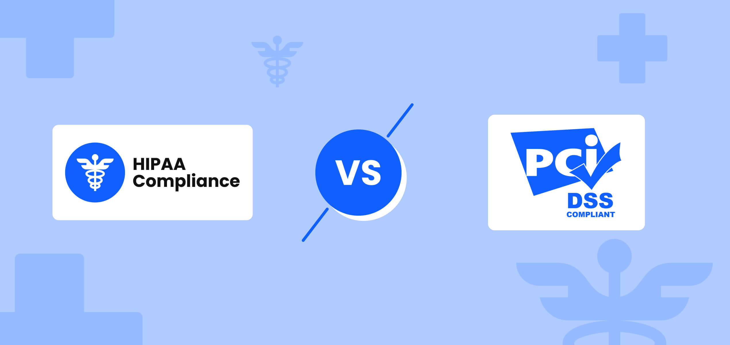 HIPAA-Compliance-vs-PCI-DSS