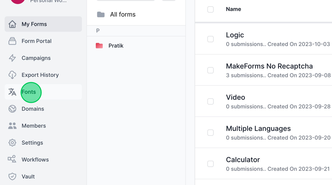 Screenshot of: MakeForms provides the ability to configure custom fonts, aiding in aligning your form's appearance with your brand aesthetics. To commence, click on the "Fonts" menu located in the left sidebar.