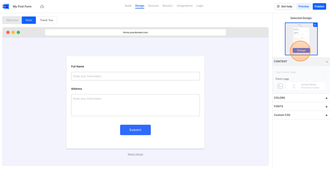 Screenshot of: Every form starts with the basic design template. To change it, just click the "Change" button on the right side.