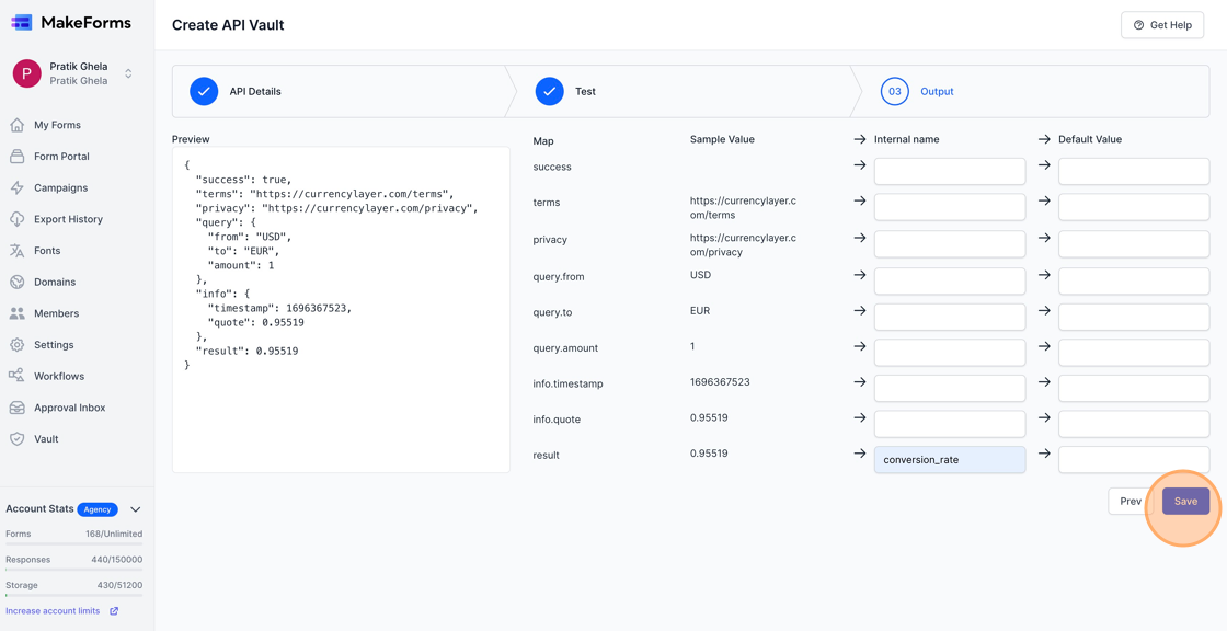 Screenshot of: Our Conversion Rate Vault API is now ready to be used. So, we will now hit the "Save" button and proceed to using this API in our forms. 