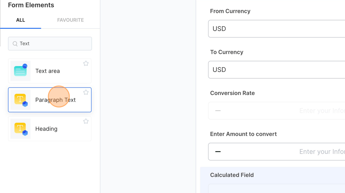 Screenshot of: Finally, we will use the paragraph text element to display the values in the form of   [[100]] [[USD]] =  [[95\.535]]  [[EUR. ]]